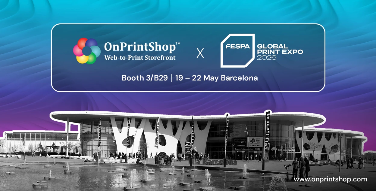 OnPrintShop to Showcase AI-Powered Web-to-Print Platform at FESPA Global Print Expo 2026