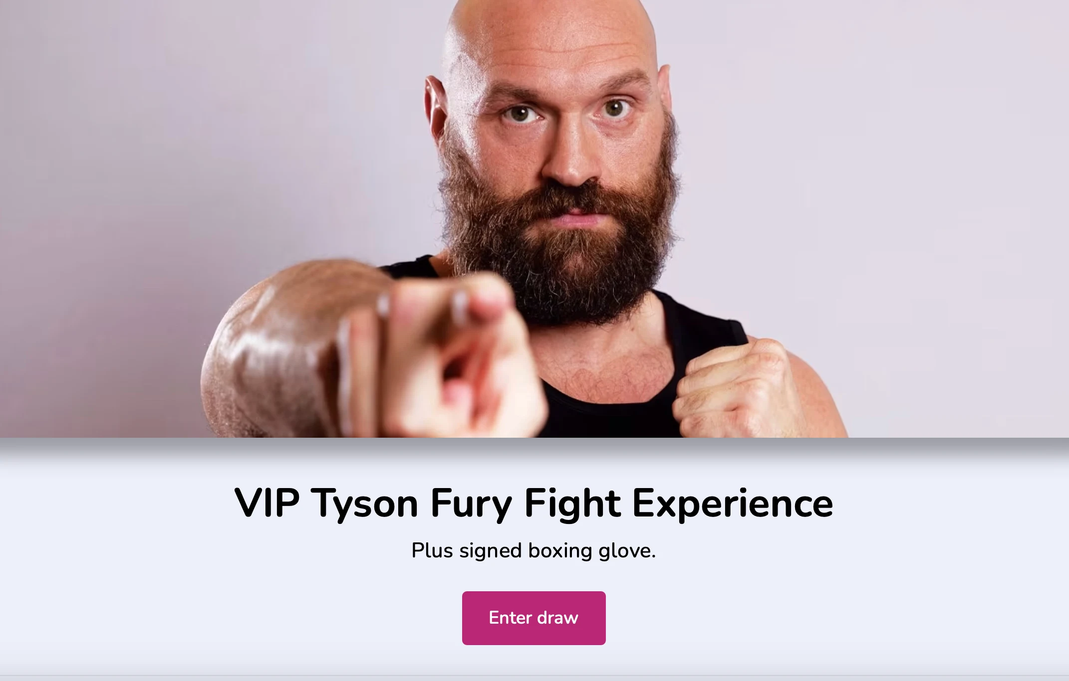 Tyson Fury Prize Draw
