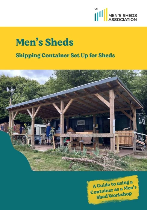 UK Men’s Sheds Association launches new guide to help communities set up Men’s Sheds in shipping containers