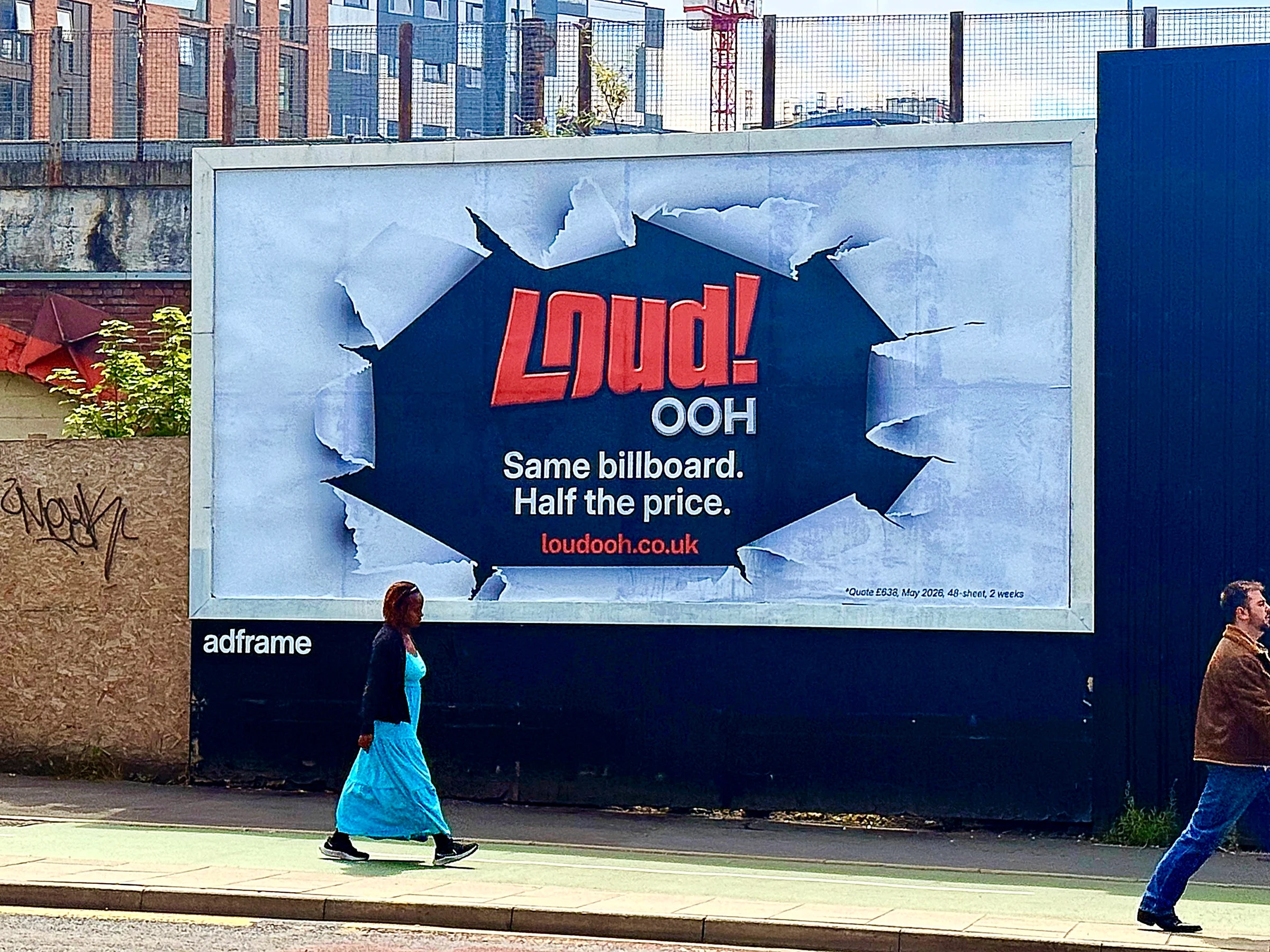 Loud! OOH Billboard