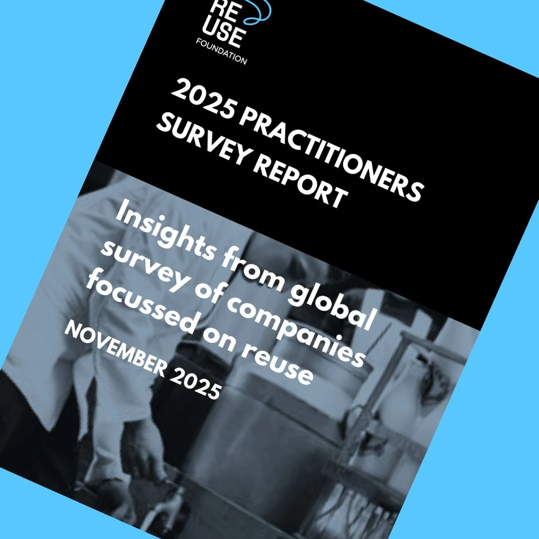 New Global Reuse Survey Reveals Industry Momentum-But Calls for Urgent Policy Action to Cut Plastic Waste