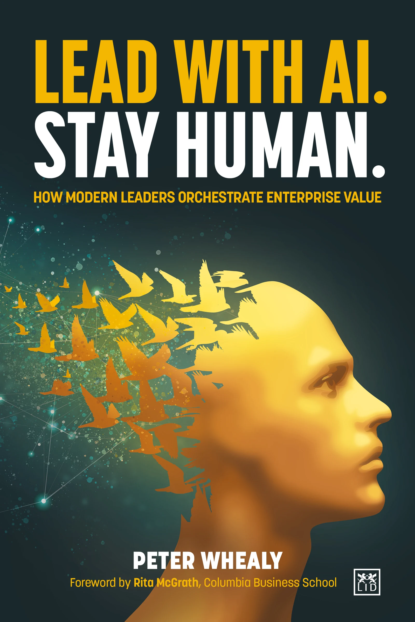 New Book Argues that in the Age of AI, Leaders Must Become Orchestrators, Not Controllers