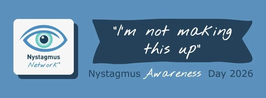 A banner for the Nystagmus Awareness Day campaign