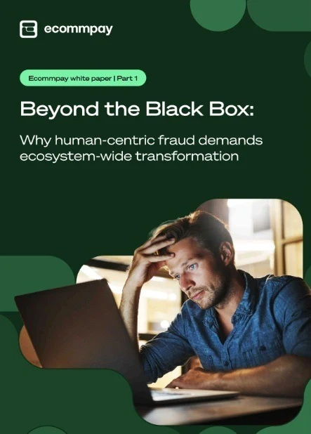Ecommpay identifies three uncomfortable truths about e-commerce fraud