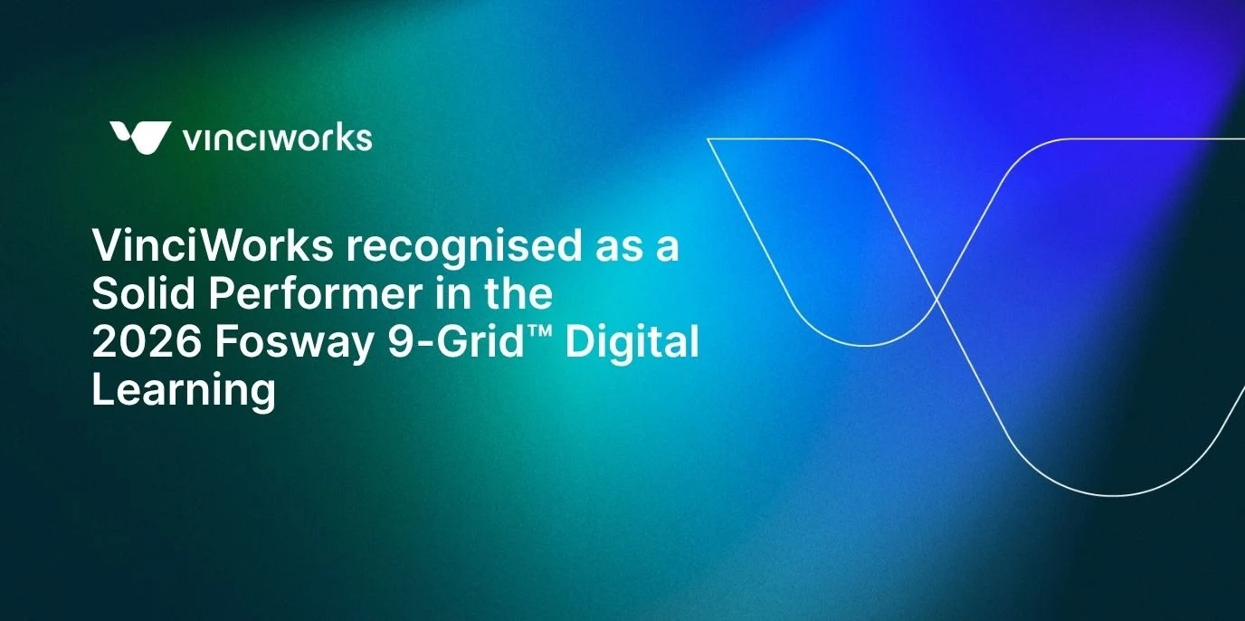 VinciWorks recognised as a Solid Performer in the 2026 Fosway 9-Grid™ Digital Learning