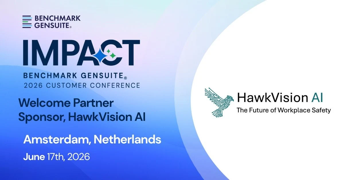 Benchmark Gensuite and HawkVision AI Partner to Deliver End-to-End AI-Powered Workplace Safety