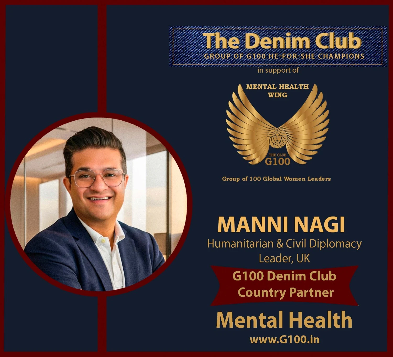 Humanitarian Civil Diplomat Manni Nagi Joins G100 as UK Denim Club Partner for Mental Health Wing
